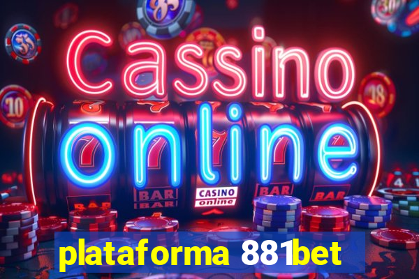 plataforma 881bet